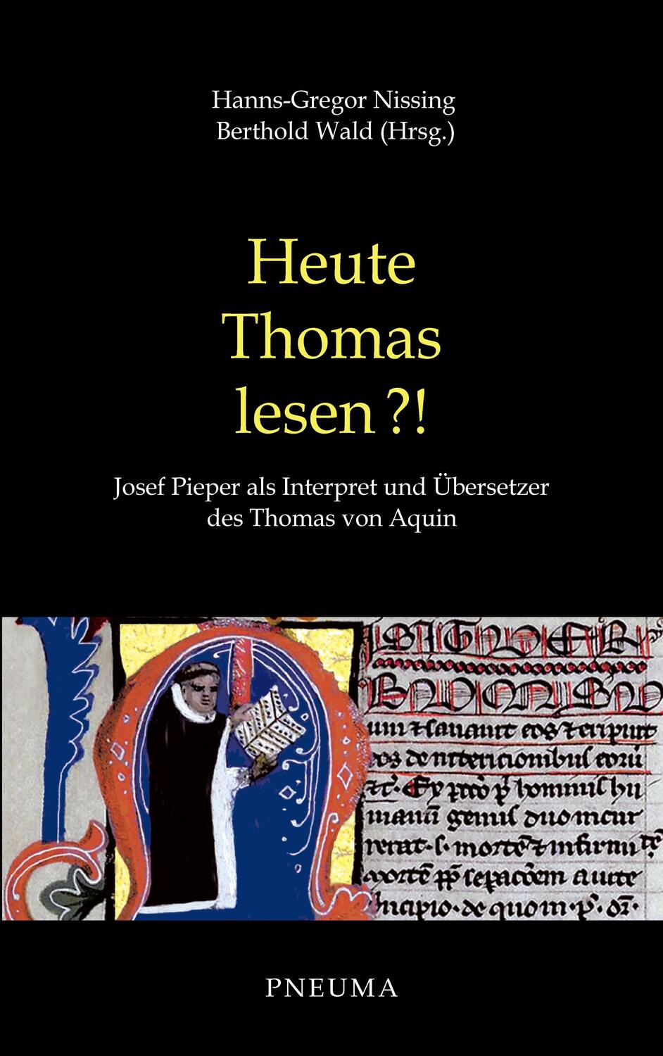 Cover: 9783942013635 | Heute Thomas lesen?! | Hanns-Gregor Nissing (u. a.) | Taschenbuch
