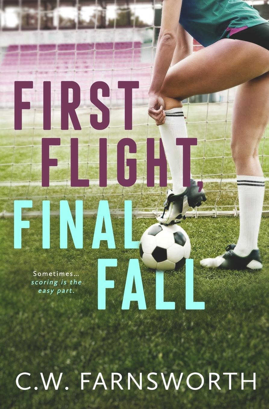 Cover: 9798988044215 | First Flight, Final Fall | C. W. Farnsworth | Taschenbuch | Paperback