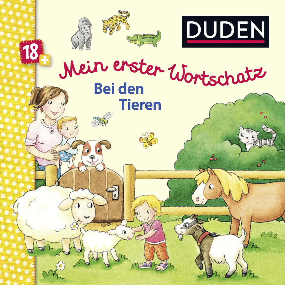 Cover: 9783737333580 | Duden 18+: Mein erster Wortschatz Bei den Tieren | Elke Broska | Buch