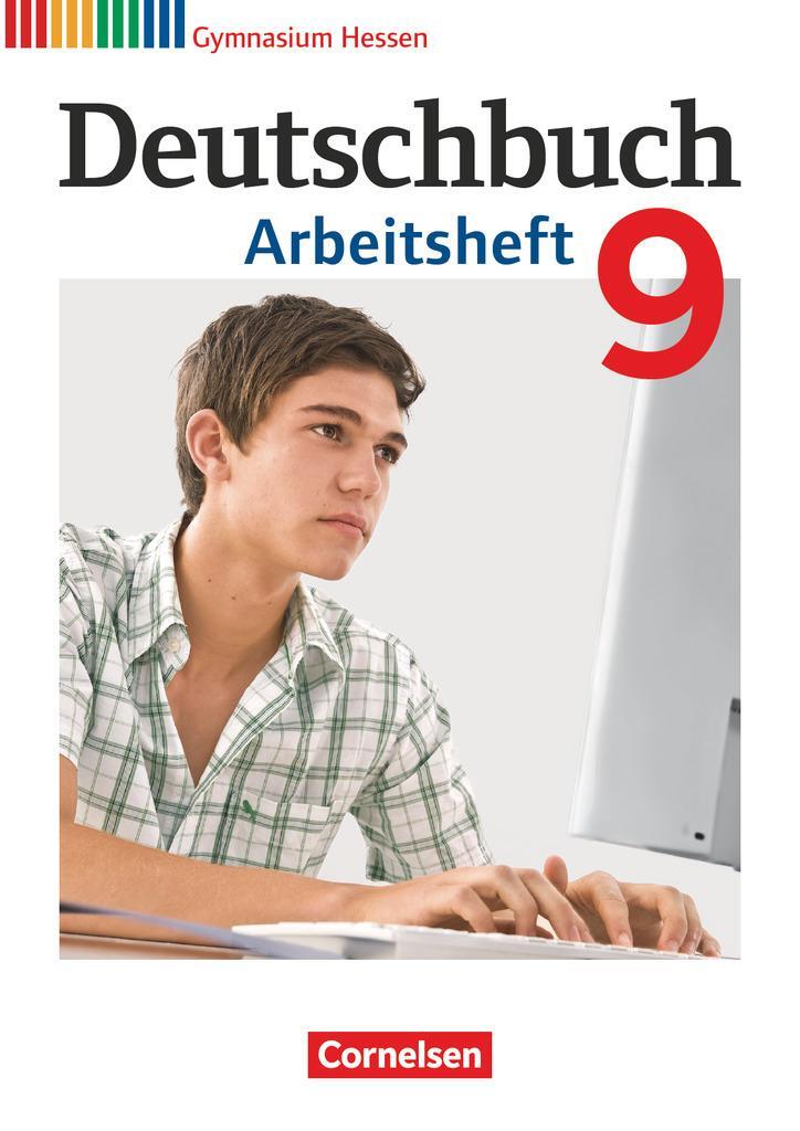Cover: 9783060624768 | Deutschbuch 9. Schuljahr. Arbeitsheft mit Lösungen. Gymnasium...