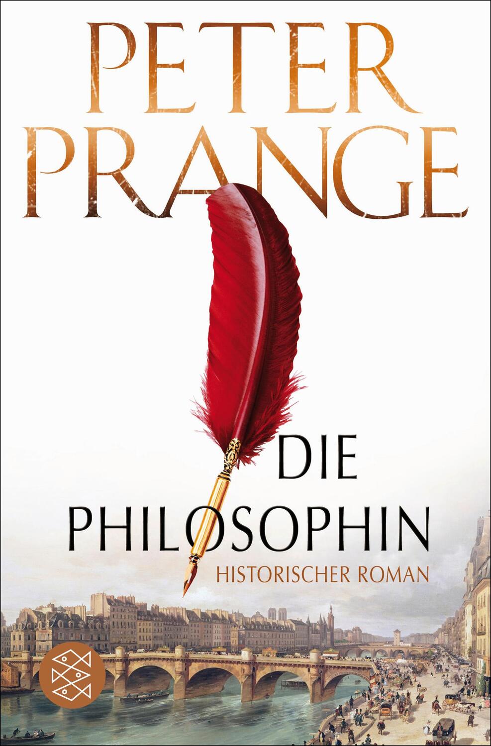 Cover: 9783596030545 | Die Philosophin | HIstorischer Roman | Peter Prange | Taschenbuch