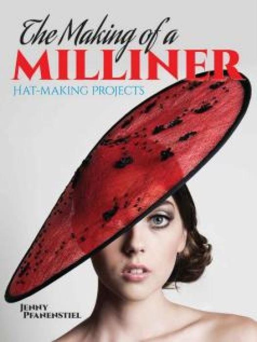 Cover: 9780486793474 | The Making of a Milliner | Hat-Making Projects | Jenny Pfanenstiel