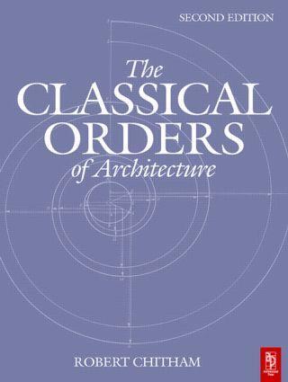 Cover: 9780750661249 | The Classical Orders of Architecture | Robert Chitham | Taschenbuch