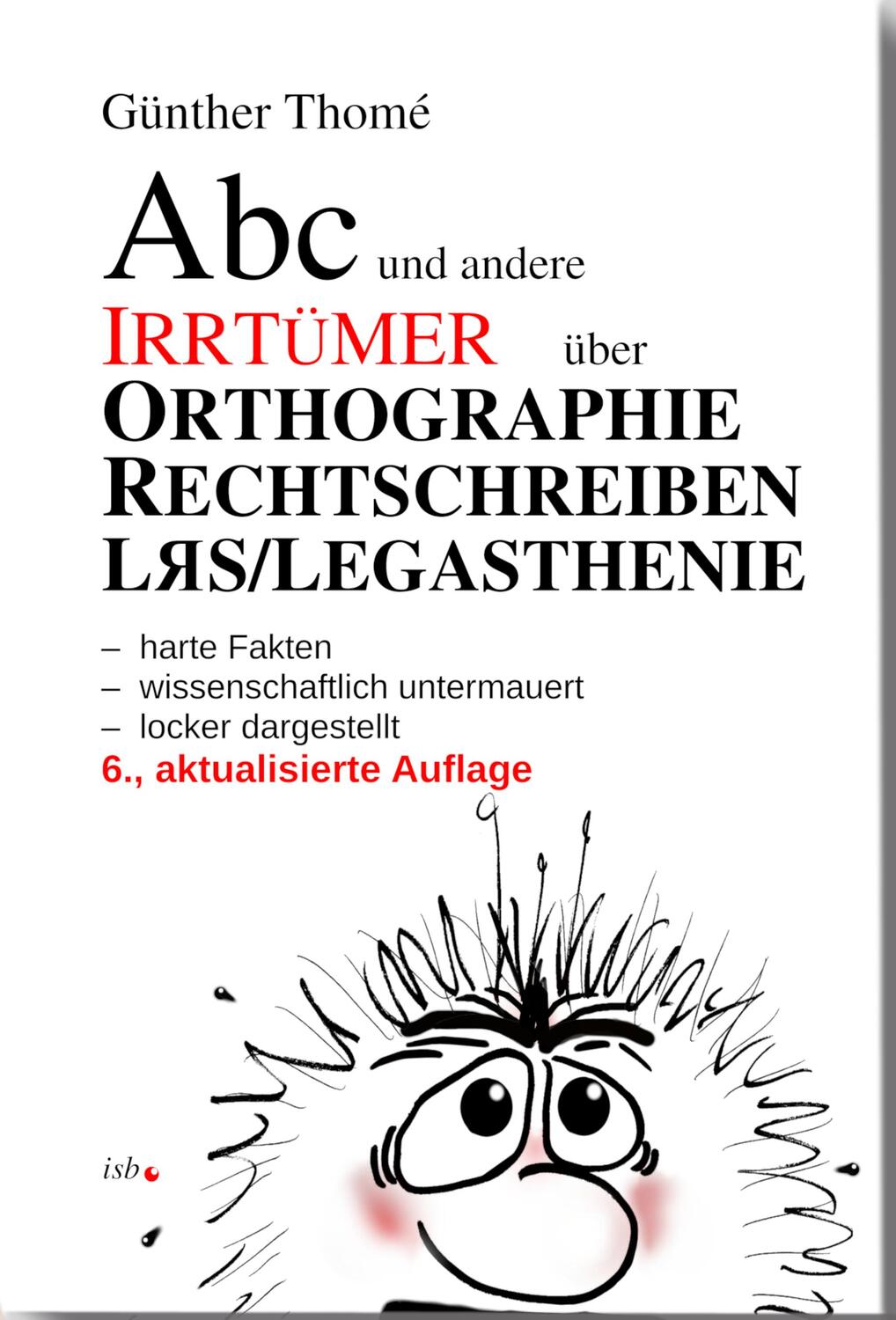 Cover: 9783942122238 | ABC und andere Irrtümer über Orthographie, Rechtschreiben,...