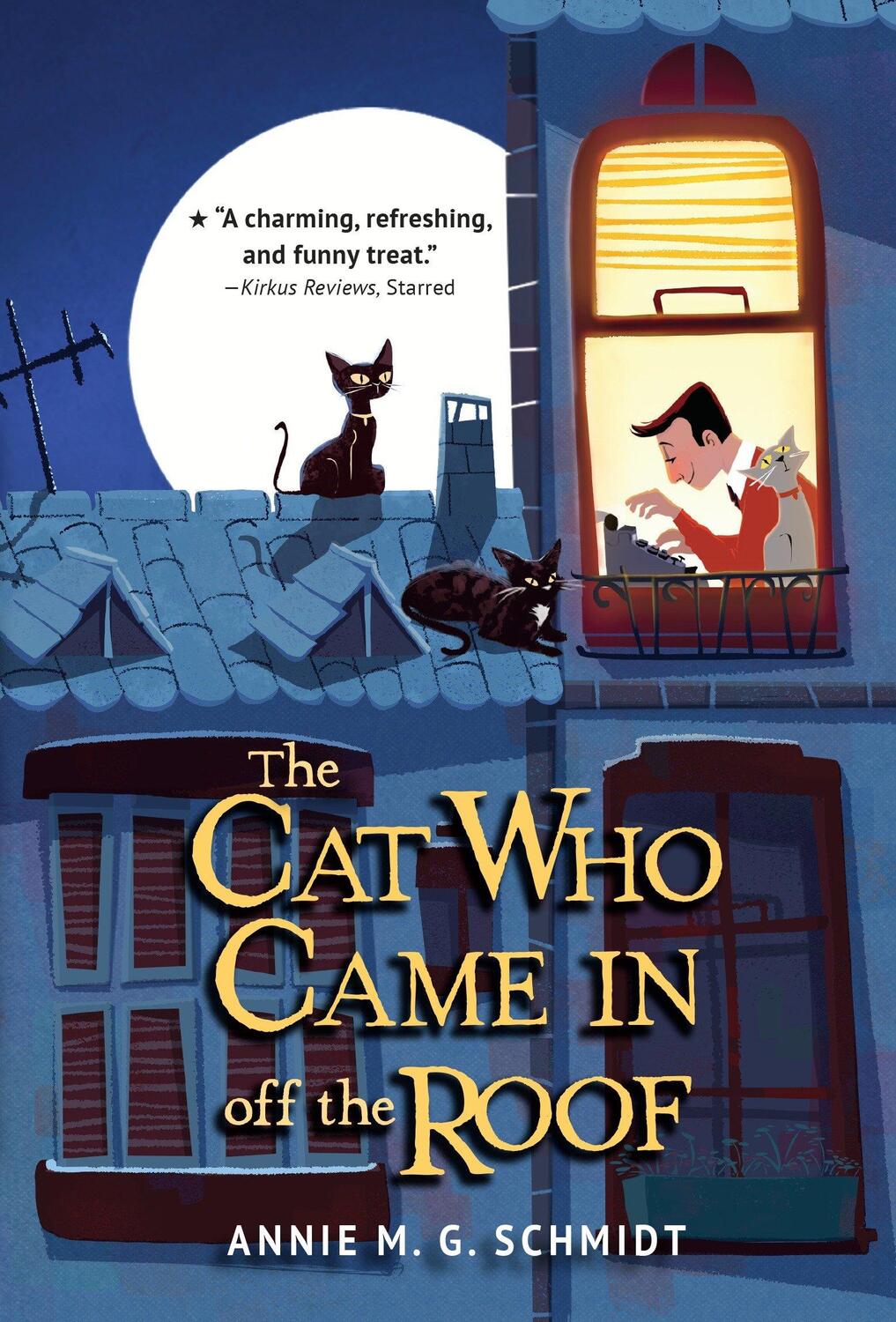 Cover: 9780553535020 | The Cat Who Came in Off the Roof | Annie M G Schmidt | Taschenbuch