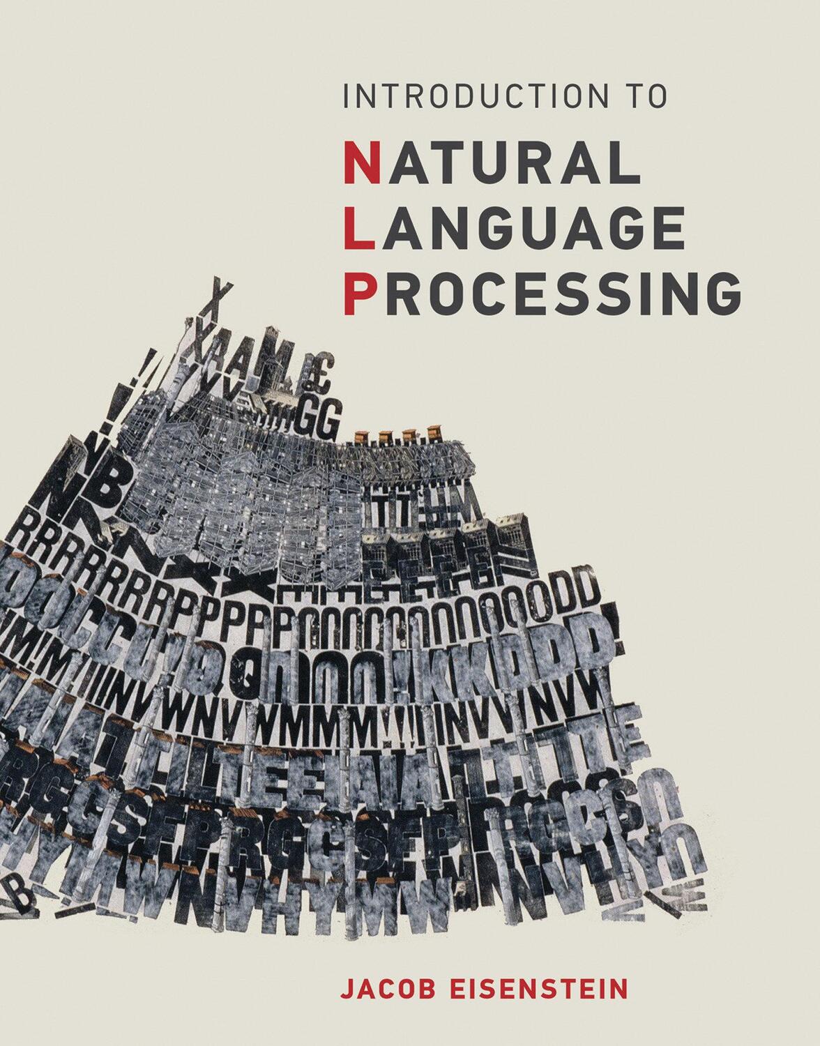 Cover: 9780262042840 | Introduction to Natural Language Processing | Jacob Eisenstein | Buch