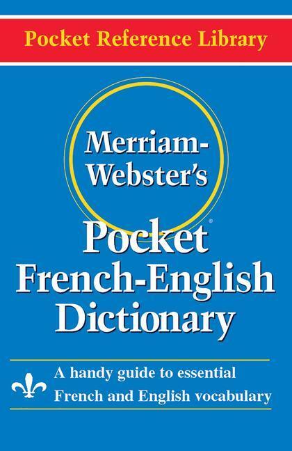 Cover: 9780877795186 | Merriam-Webster's Pocket French-English Dictionary | Merriam-Webster