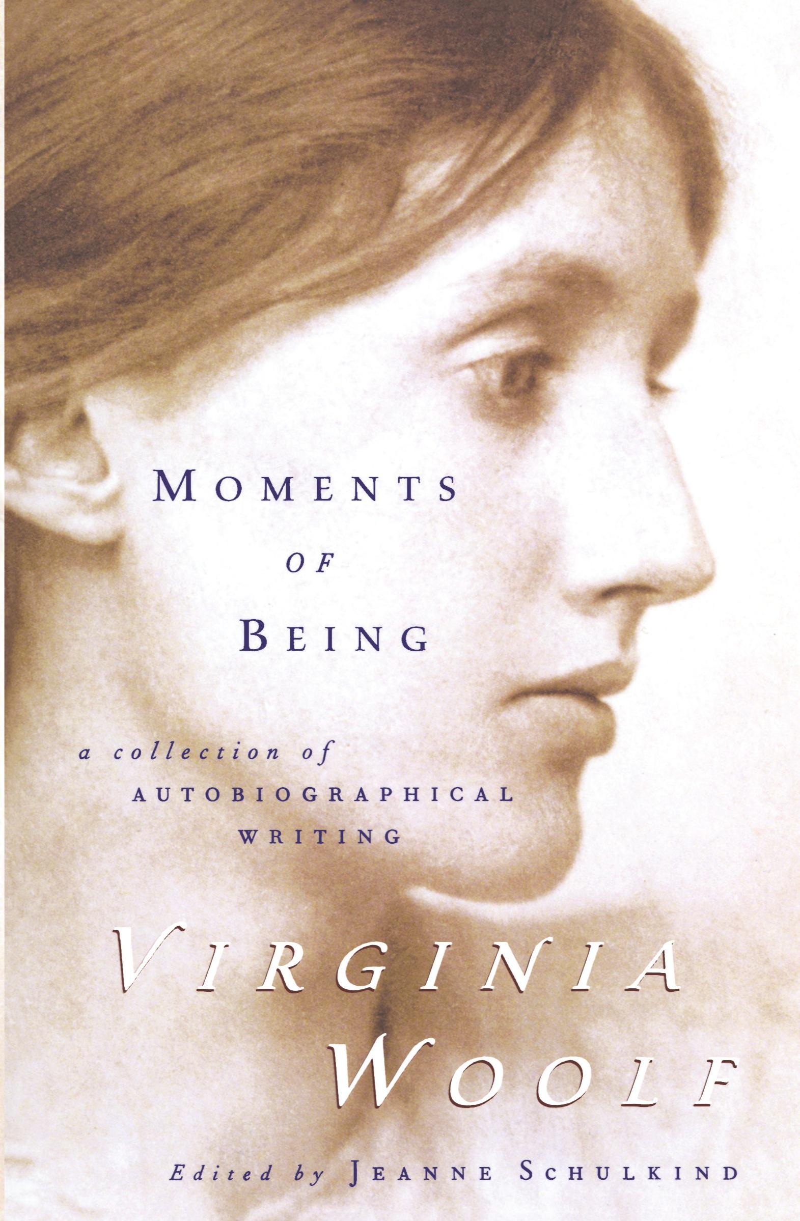 Cover: 9780156619189 | Moments of Being | Second Edition | Virginia Woolf | Taschenbuch