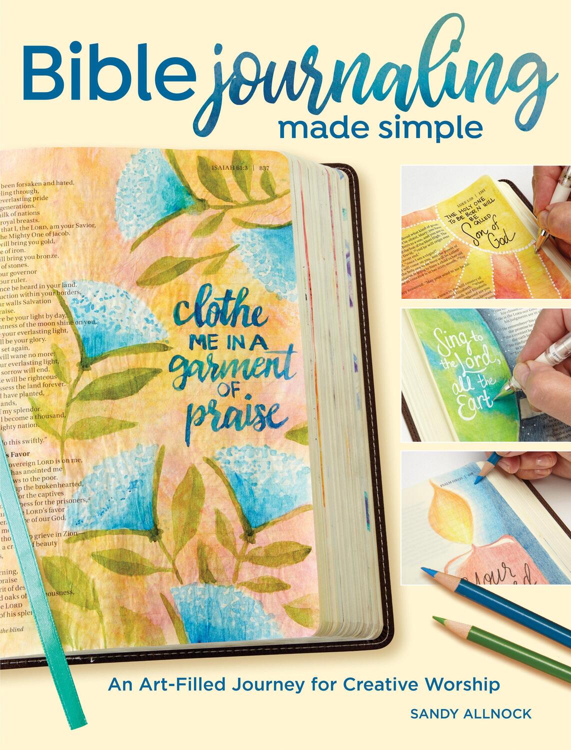 Cover: 9781440353338 | Bible Journaling Made Simple: An Art-Filled Journey for Creative...