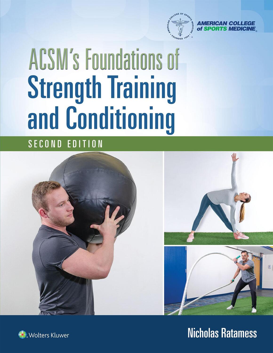 Cover: 9781975118754 | ACSM's Foundations of Strength Training and Conditioning | Buch | 2021