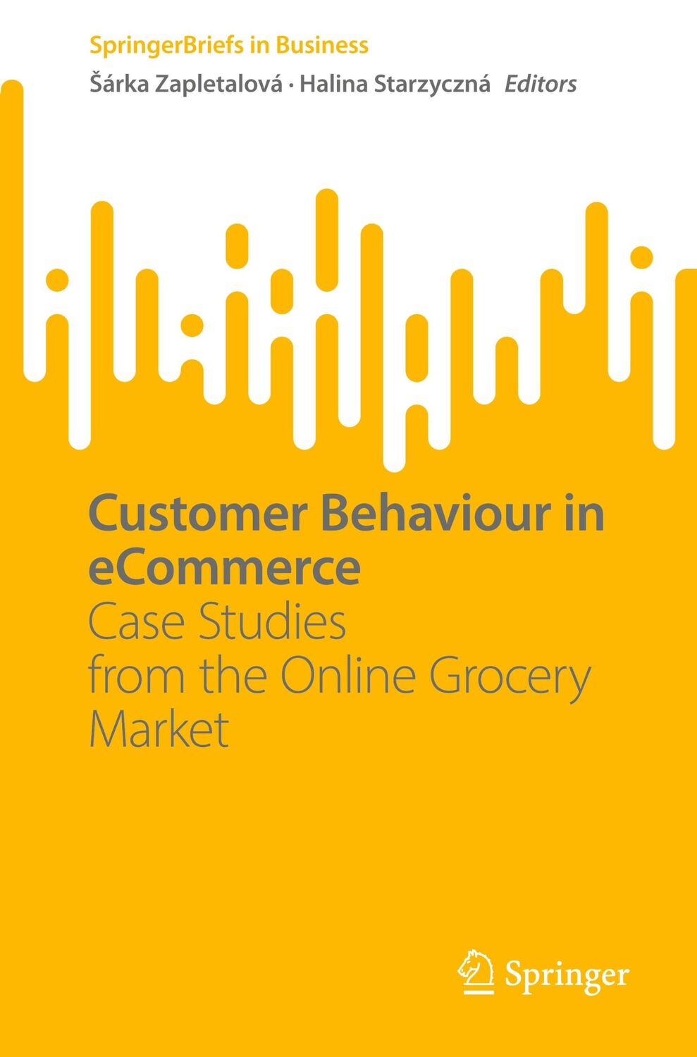 Cover: 9783031235733 | Customer Behaviour in eCommerce | Halina Starzyczná (u. a.) | Buch