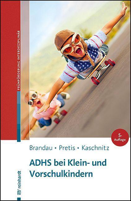 Cover: 9783497031887 | ADHS bei Klein- und Vorschulkindern | Hannes Brandau (u. a.) | Buch