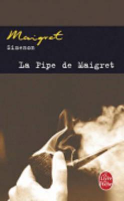 Cover: 9782253120629 | La pipe de Maigret | Georges Simenon | Taschenbuch | 94 S. | 2007
