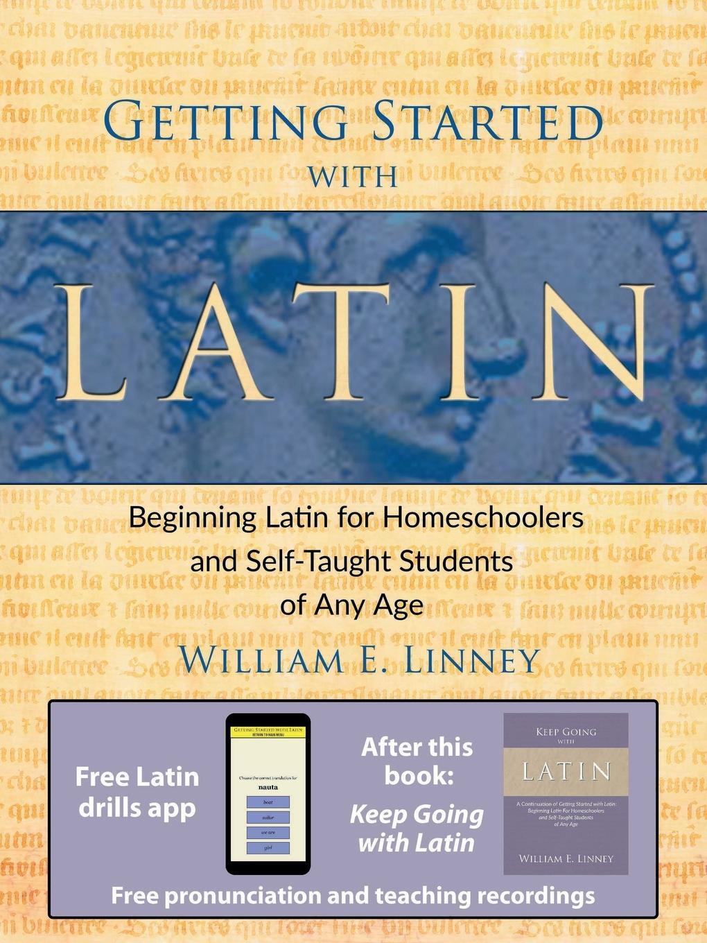 Cover: 9780979505102 | Getting Started with Latin | William Ernest Linney | Taschenbuch