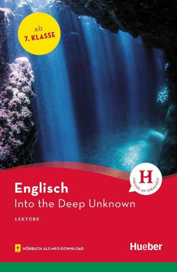 Cover: 9783192329975 | Into the Deep Unknown | Englisch / Lektüre mit Audios online | Milson