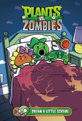 Cover: 9781506720920 | Plants vs. Zombies Volume 19: Dream a Little Scheme | Paul Tobin
