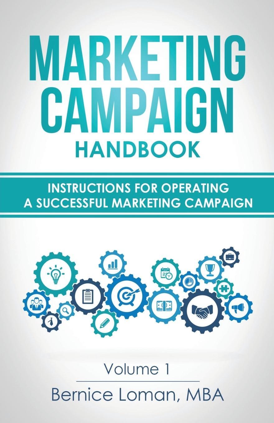 Cover: 9781734510553 | Marketing Campaign Handbook | Bernice Loman | Taschenbuch | Paperback