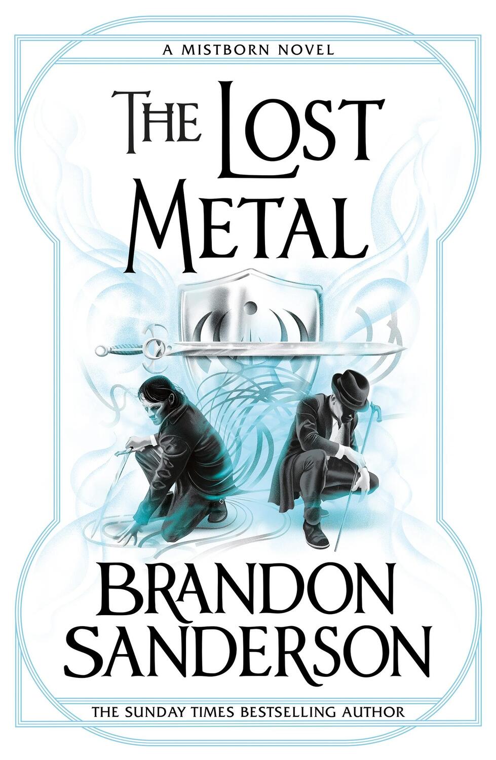 Cover: 9781473215269 | The Lost Metal | A Mistborn Novel | Brandon Sanderson | Buch | 2022