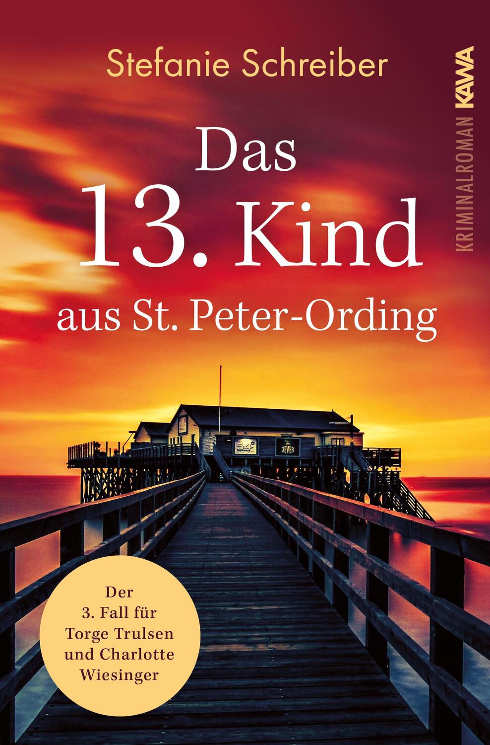 Cover: 9783986600587 | Das 13. Kind aus St. Peter-Ording | Stefanie Schreiber | Taschenbuch