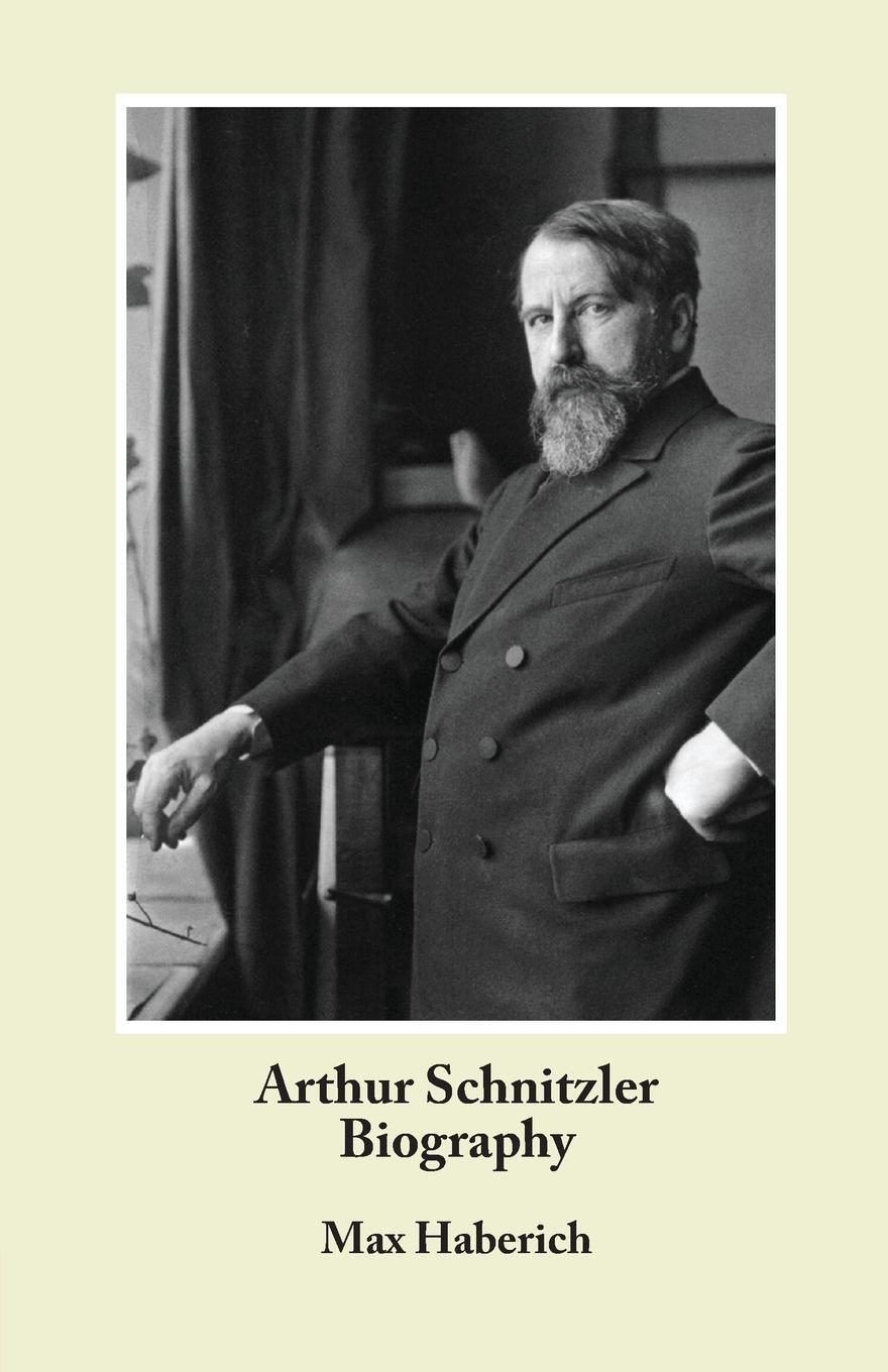Cover: 9781572412149 | Arthur Schnitzler Biography | Max Haberich | Taschenbuch | Paperback