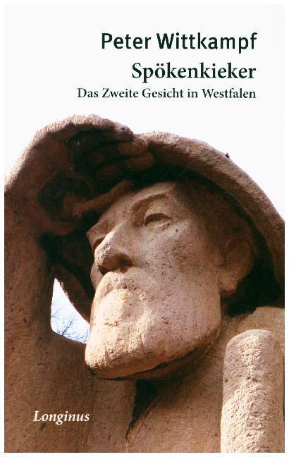 Cover: 9783945113295 | Spökenkieker | Das Zweite Gesicht in Westfalen | Peter Wittkampf