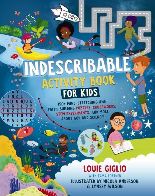 Cover: 9781400235889 | Indescribable Activity Book for Kids | Louie Giglio | Taschenbuch