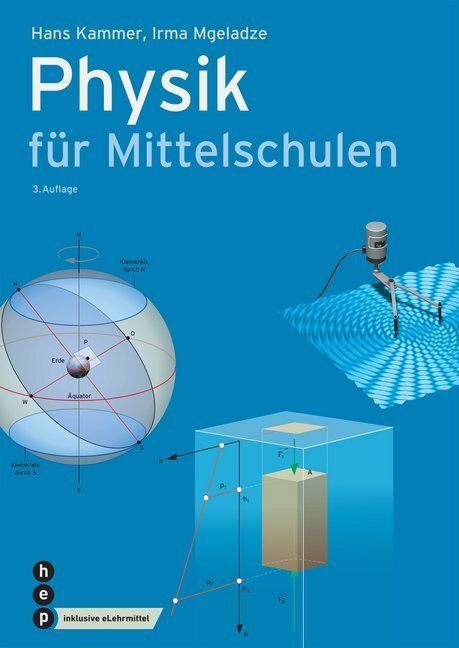 Cover: 9783035514353 | Physik für Mittelschulen (Print inkl. eLehrmittel) | Kammer (u. a.)