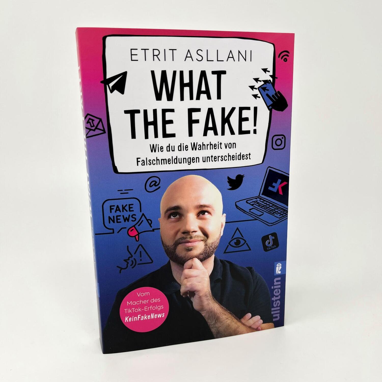 Bild: 9783548068121 | What the Fake! | Etrit Asllani | Taschenbuch | 240 S. | Deutsch | 2023