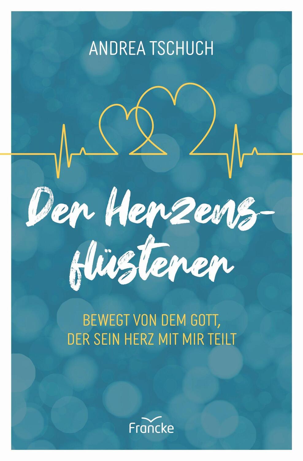 Cover: 9783963622038 | Der Herzensflüsterer | Andrea Tschuch | Taschenbuch | Deutsch | 2021