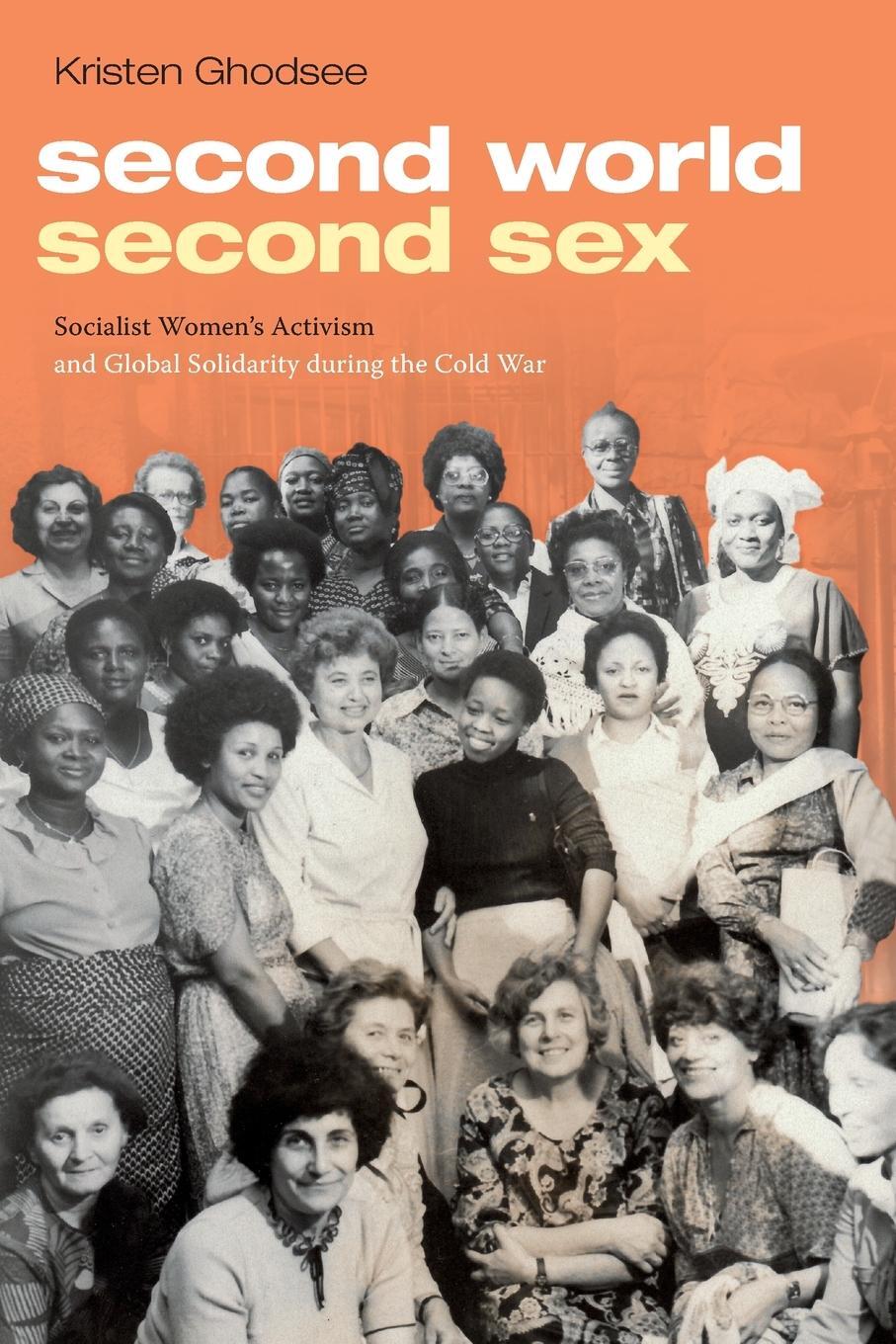 Cover: 9781478001812 | Second World, Second Sex | Kristen Ghodsee | Taschenbuch | Paperback