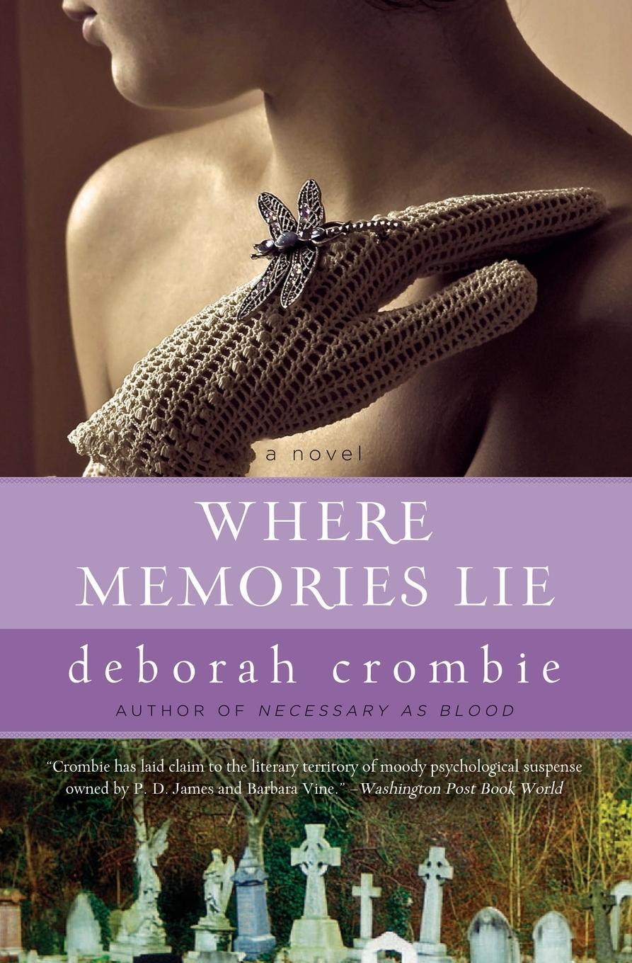 Cover: 9780061986635 | Where Memories Lie | Deborah Crombie | Taschenbuch | Paperback | 2010