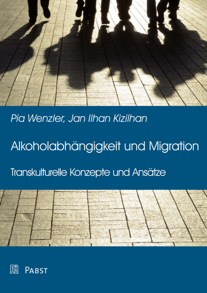 Cover: 9783958536463 | Alkoholabhängigkeit und Migration | Pia Wenzler (u. a.) | Taschenbuch