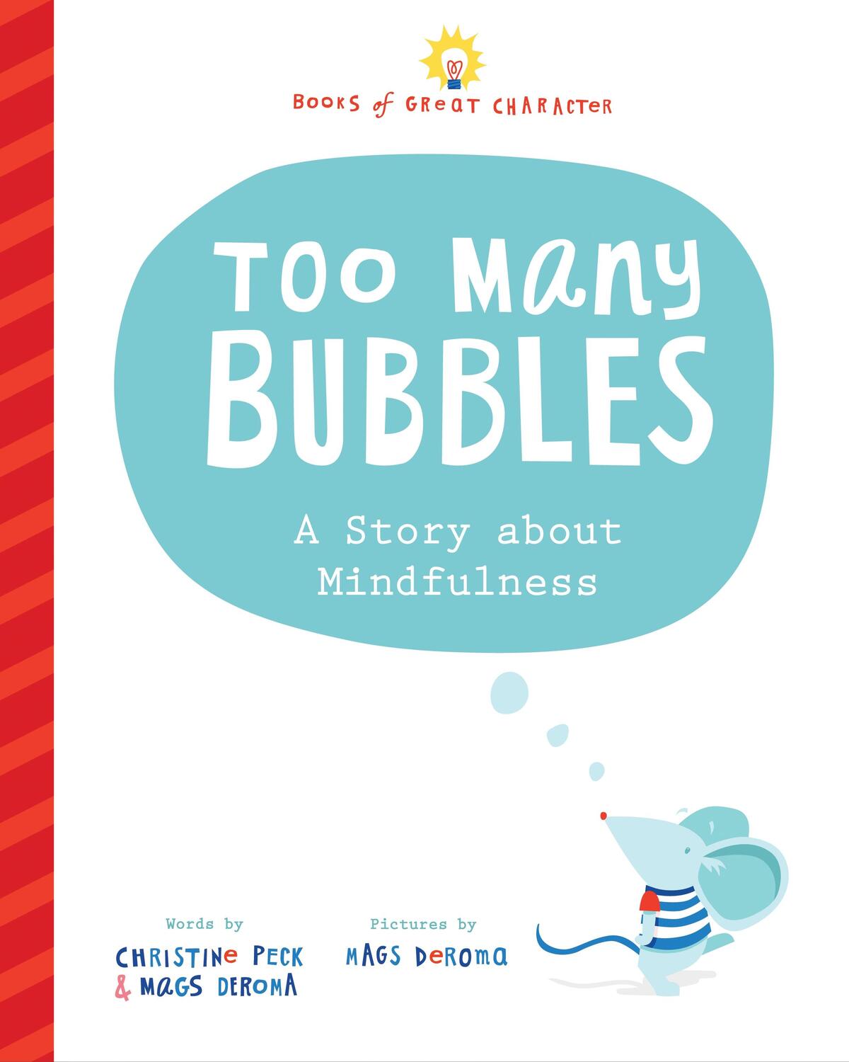 Cover: 9781728235905 | Too Many Bubbles: A Story about Mindfulness | Christine Peck (u. a.)