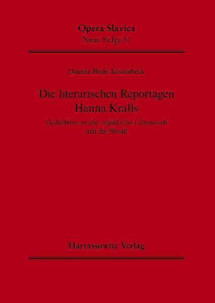 Cover: 9783447060974 | Die literarischen Reportagen Hanna Kralls | Daniela Bode-Jarsumbeck
