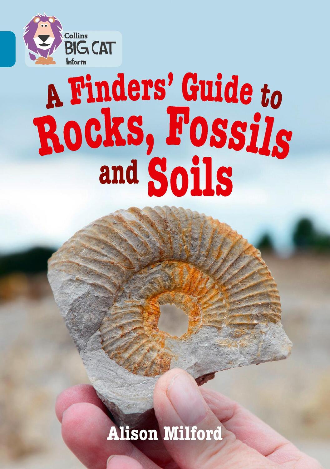 Cover: 9780008208776 | Collins Big Cat - A Finders' Guide to Rock and Soil: Band 13/Topaz