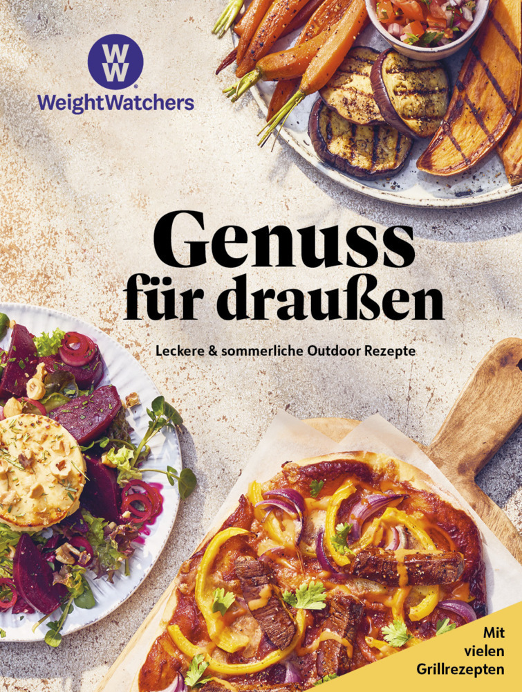 Cover: 9783982437200 | Weight Watchers - Genuss für draußen: | Weight Watchers | Taschenbuch
