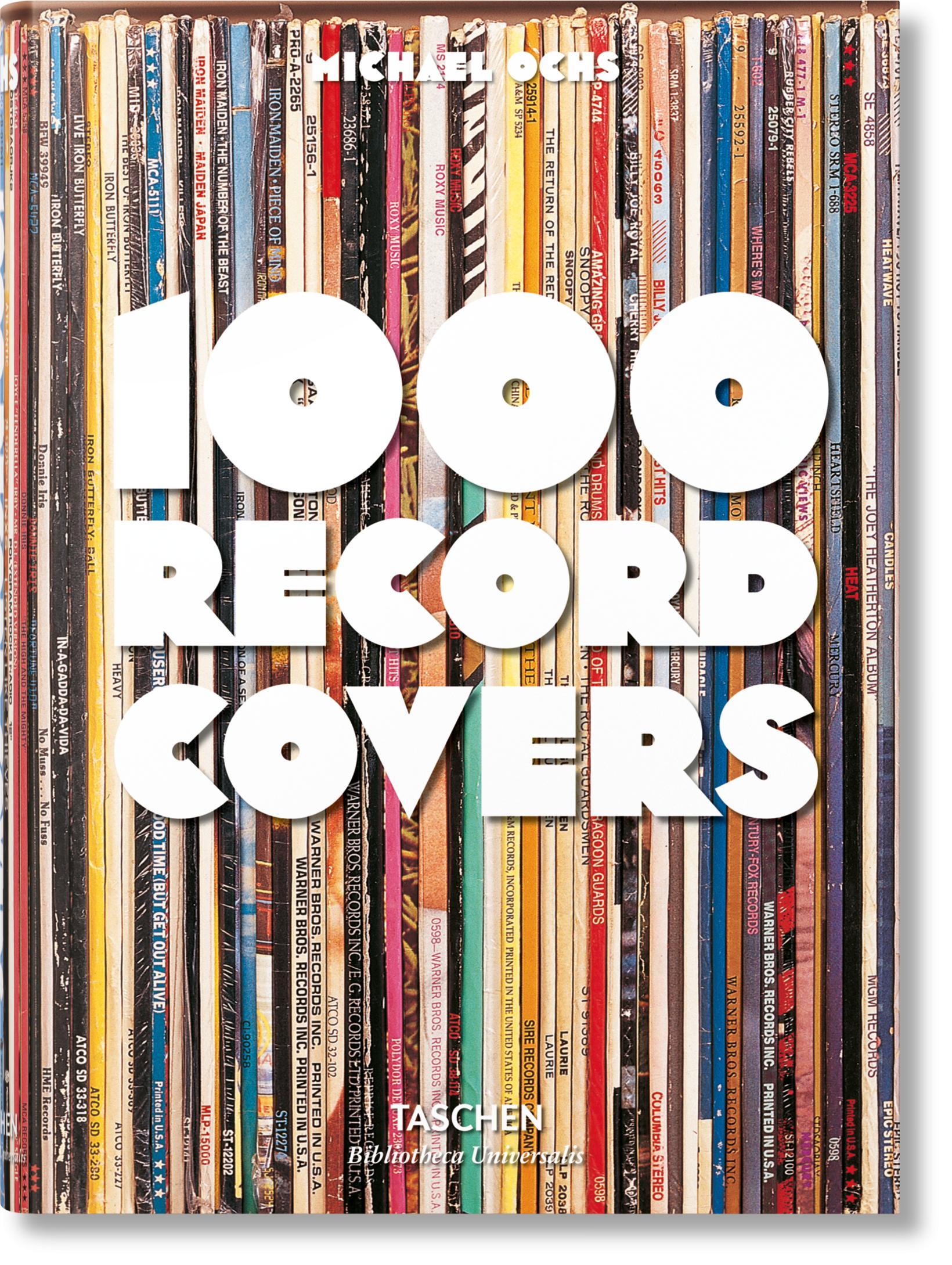 Cover: 9783836550581 | 1000 Record Covers | Michael Ochs | Buch | Bibliotheca Universalis