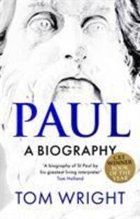 Cover: 9780281078769 | Paul: A Biography | Tom Wright | Taschenbuch | Englisch | 2020