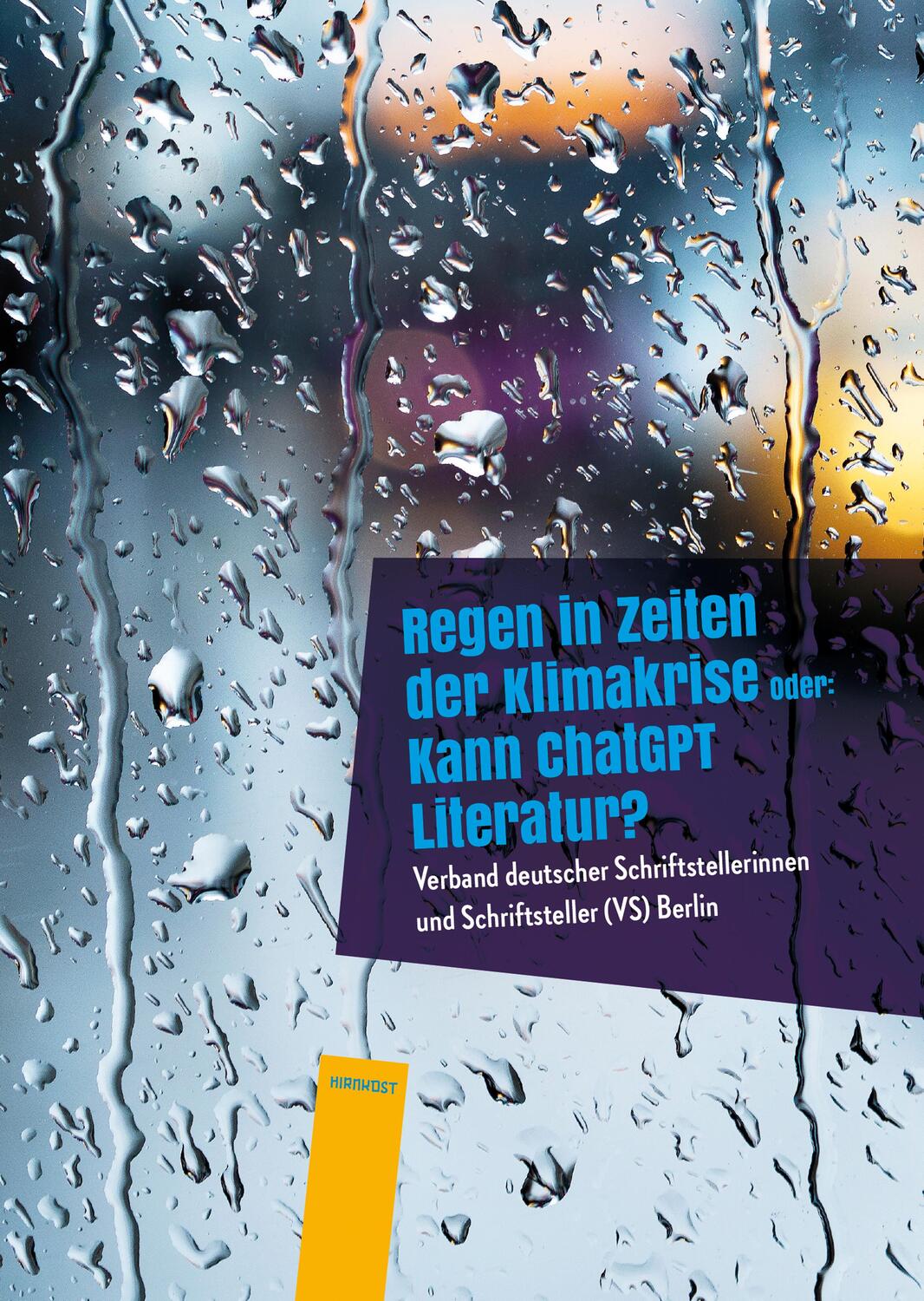 Cover: 9783988570635 | Regen in Zeiten der Klimakrise | Oder: Kann ChatGPT Literatur? | Buch