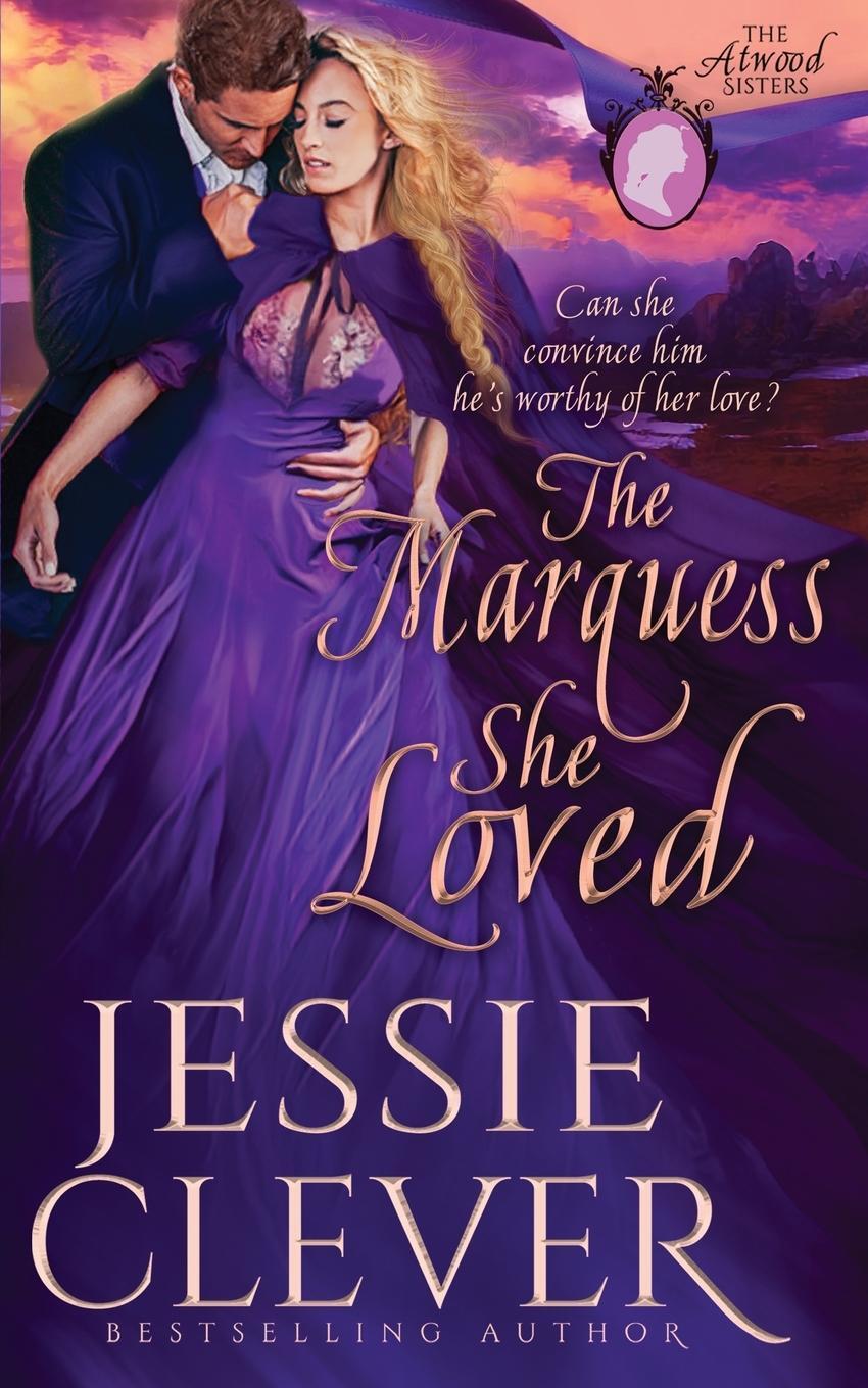 Cover: 9798986122007 | The Marquess She Loved | Jessie Clever | Taschenbuch | Paperback