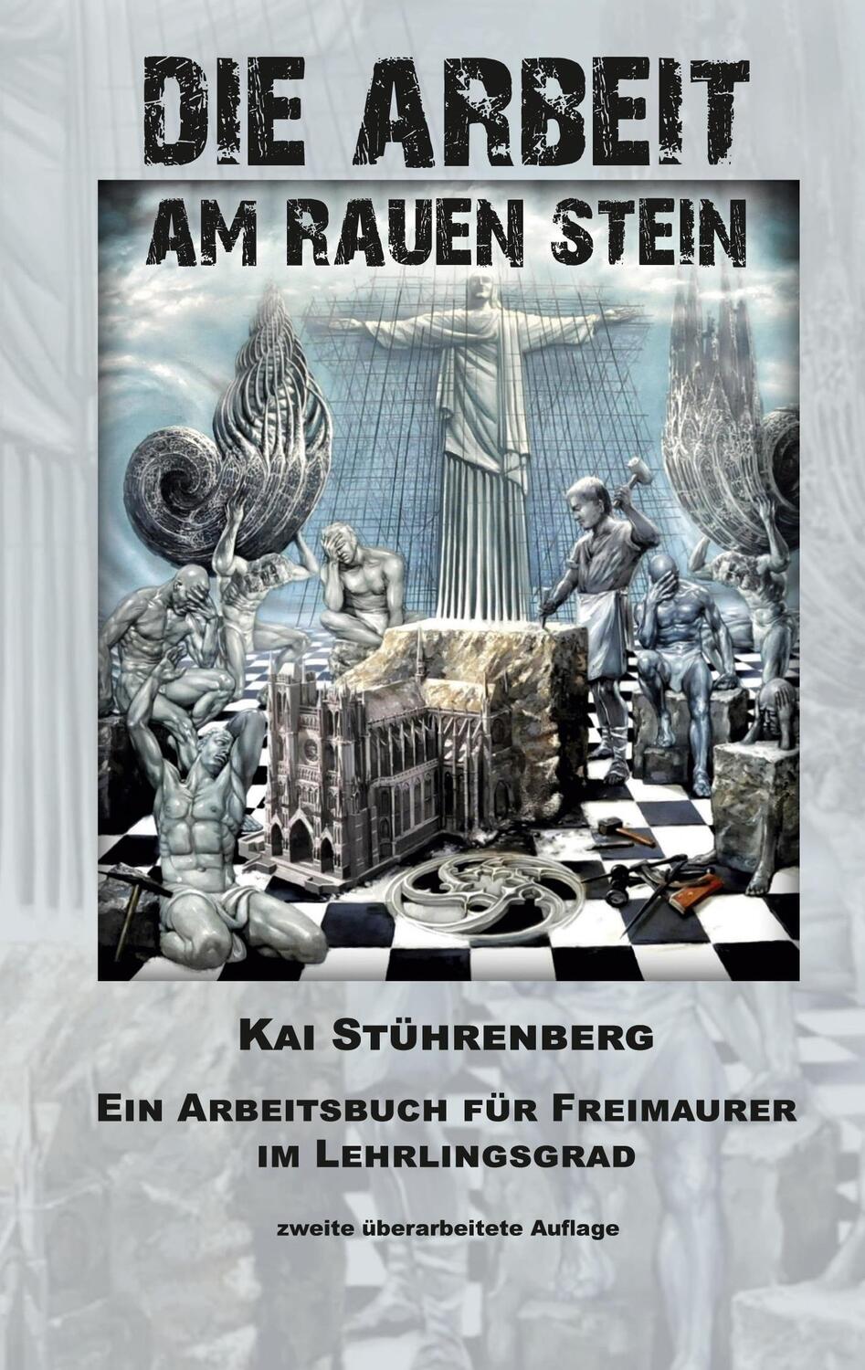 Cover: 9783347308817 | Die Arbeit am rauen Stein | Kai Stührenberg | Buch | tredition
