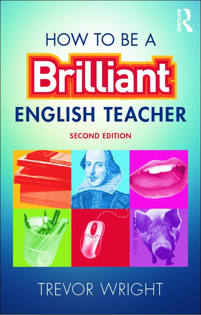 Cover: 9780415675000 | How to be a Brilliant English Teacher | Trevor Wright | Taschenbuch