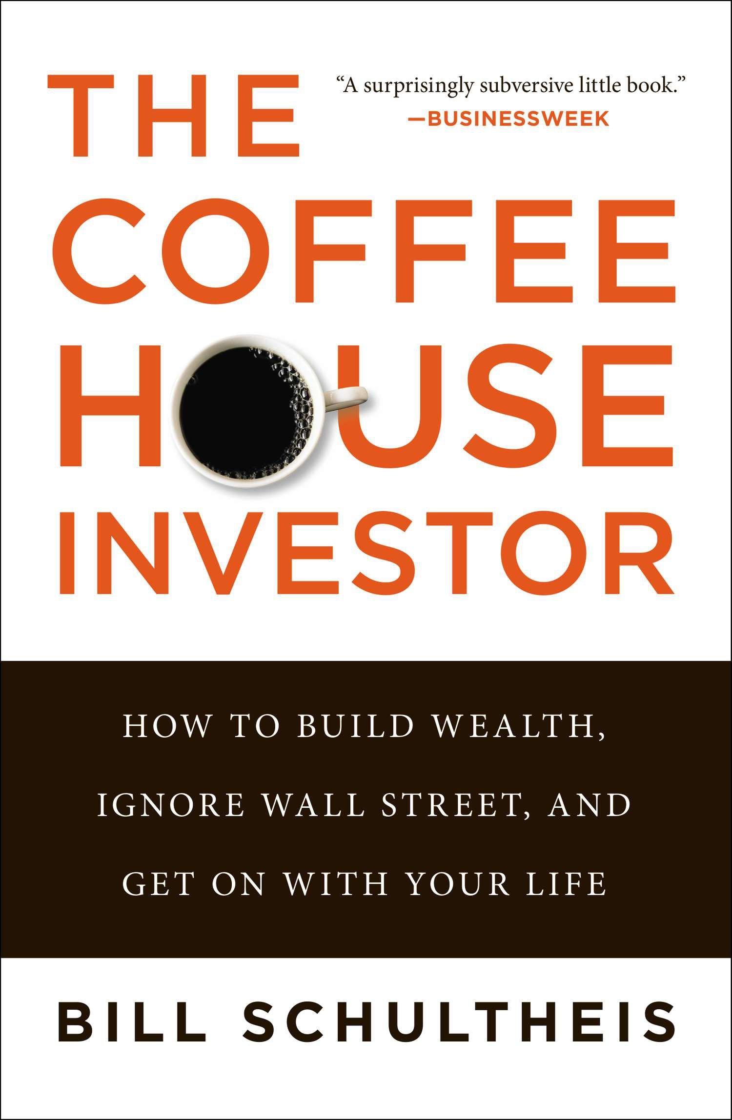 Cover: 9781591845843 | The Coffeehouse Investor | Bill Schultheis | Taschenbuch | Englisch