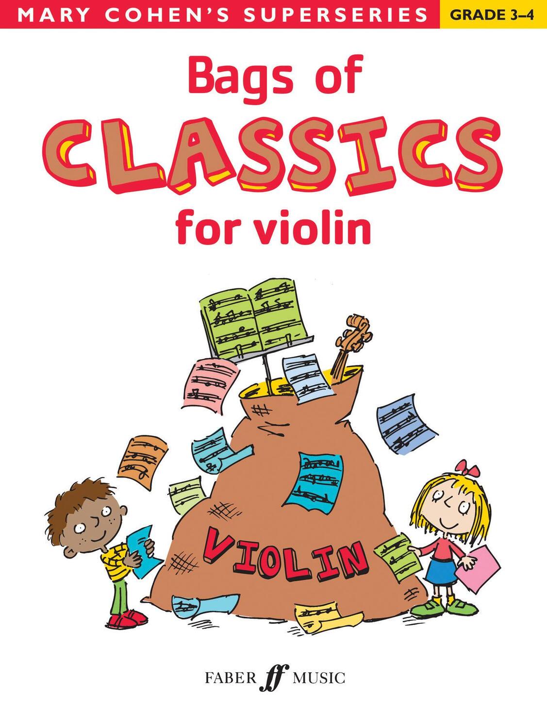 Cover: 9780571536023 | Bags Of Classics (Grade 3-4) | Violin Solo | Mary Cohen | Buch | 2012