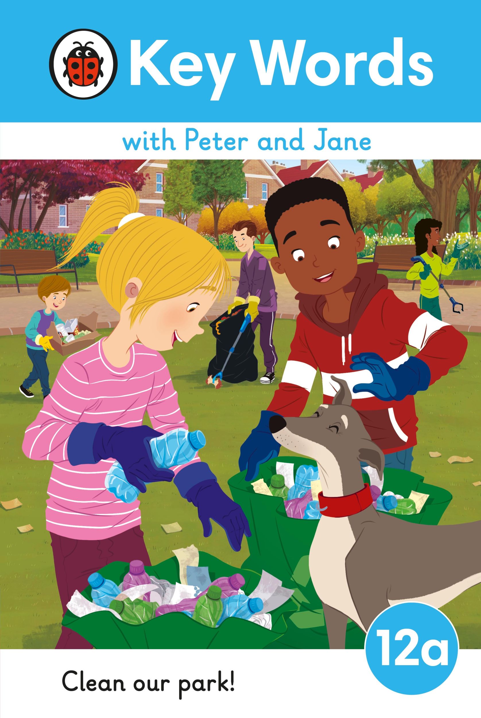 Cover: 9780241511060 | Key Words with Peter and Jane Level 12a - Clean Our Park! | LADYBIRD