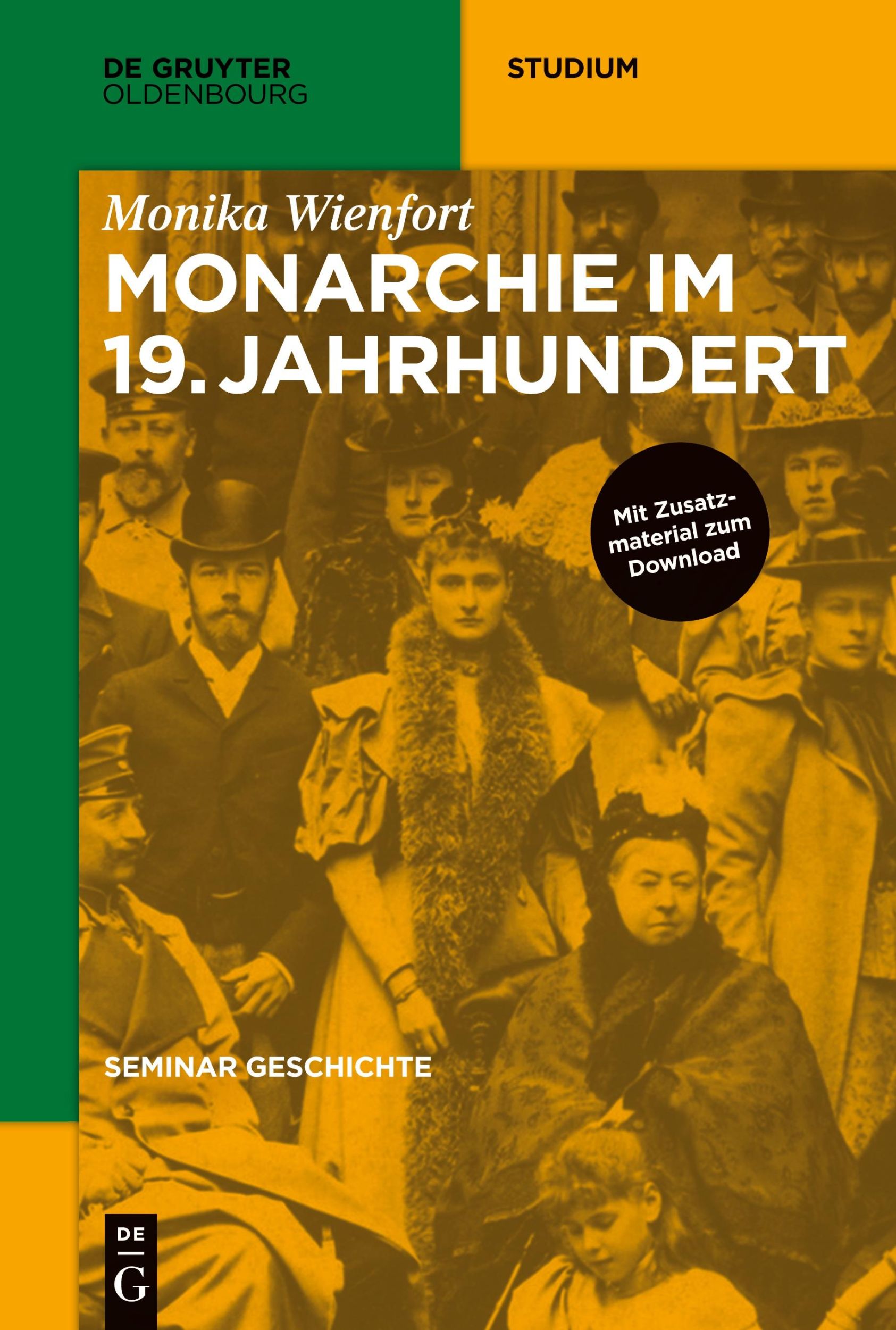 Cover: 9783110463262 | Monarchie im 19. Jahrhundert | Monika Wienfort | Taschenbuch | X