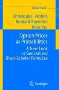 Cover: 9783642103940 | Option Prices as Probabilities | Christophe Profeta (u. a.) | Buch