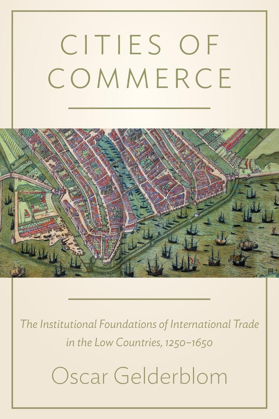 Cover: 9780691168203 | Cities of Commerce | Oscar Gelderblom | Taschenbuch | Paperback | 2015