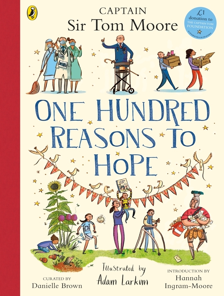 Cover: 9780241542156 | One Hundred Reasons To Hope | True stories of everyday heroes | Brown