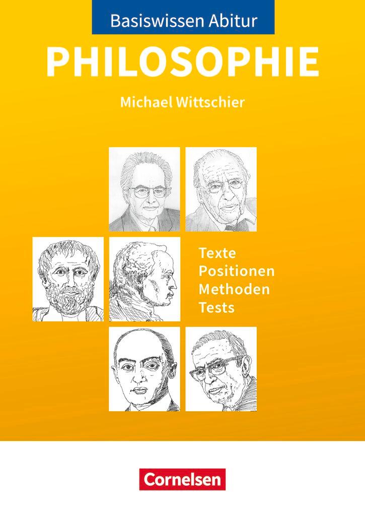 Cover: 9783060663859 | Basiswissen Abitur Philosophie - Abitur 2023/2024 | Michael Wittschier